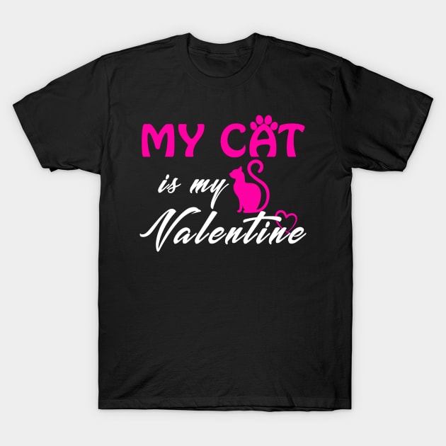 My Cat is my Valentine T-Shirt by adik